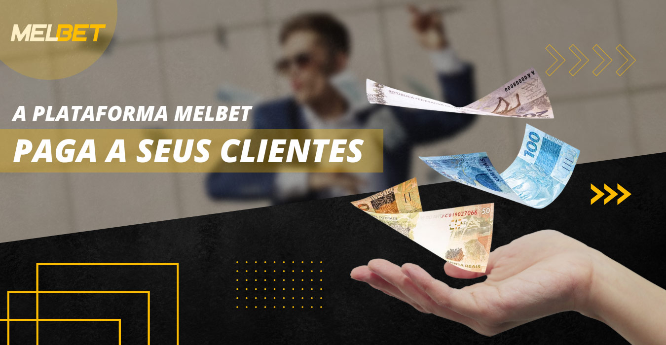 A plataforma Melbet paga os fundos aos clientes sem demora