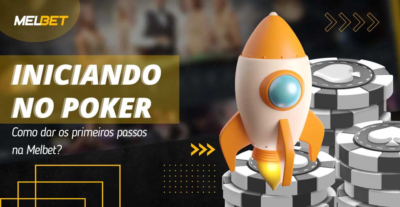 Para começar a jogar pôquer, você precisa seguir algumas etapas